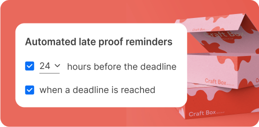 Automated late proof reminders - Digital Advertising with Ziflow